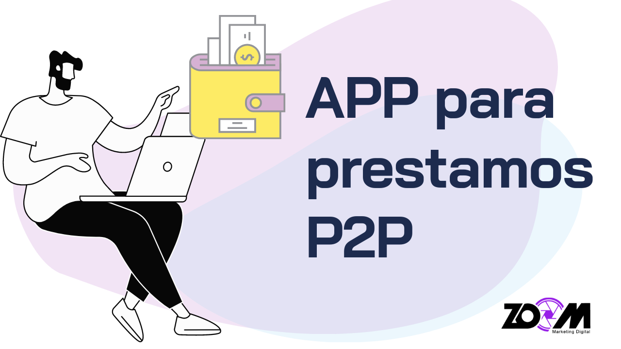 App para préstamos P2P – Modelo de Negocio
