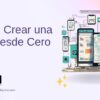 Cómo Crear una App desde Cero