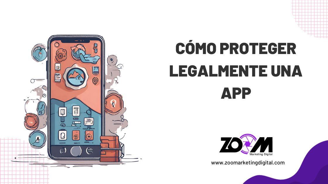 Cómo proteger legalmente una app