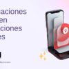 Notificaciones Push en Aplicaciones Móviles