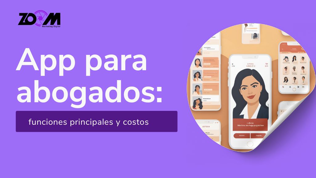 App para abogados: funciones principales y costos