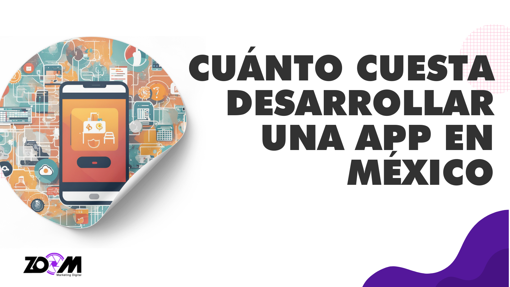 Cuánto cuesta desarrollar una app en México: Guía Definitiva